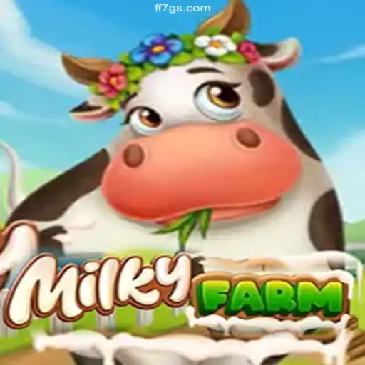 Explore the World of MilkyFarm: A Unique Gaming Experience